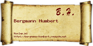 Bergmann Humbert névjegykártya